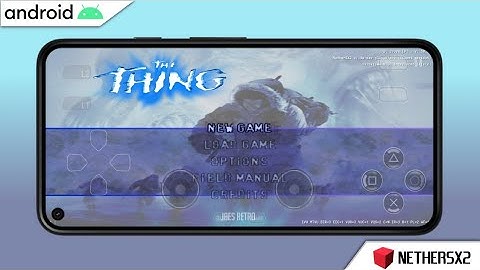 THE THING | PS2 ON ANDROID (NETHERSX2 v1.9) - SNAPDRAGON 8S GEN 3 - GAMEPLAY+SETTINGS