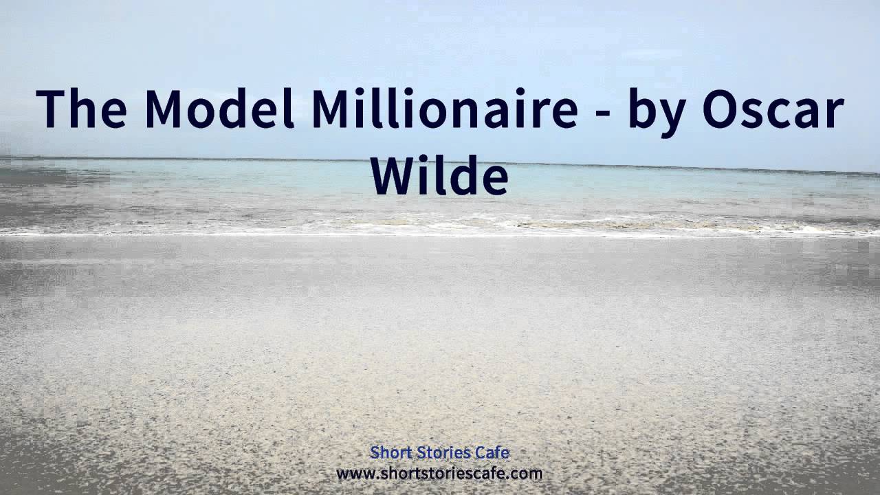 the model millionaire by oscar wilde questions and answers