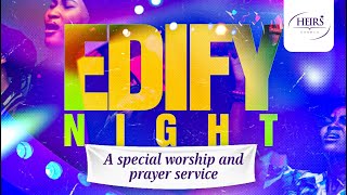 EDIFY NIGHT || MID WEEK SERVICE || PST  DAYO OLUSOGA