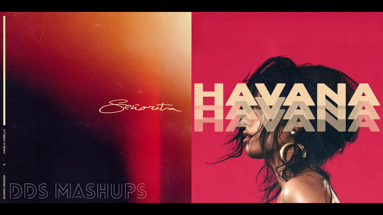 Señorita in Havana - Camila Cabello & Shawn Mendes (Mashup) - YouTube.