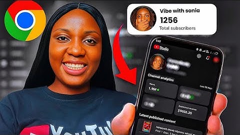 Newest Way To Get 1000 Subscribers Using Chrome Only.