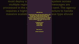 AWS SQS Quiz #AWS #AWSCertification #SolutionArchitect
