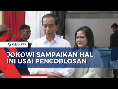 Keterangan Pers Presiden Jokowi Usai Pencoblosan di TPS 10 Gambir