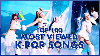[TOP 100] MOST VIEWED K-POP SONGS OF ALL TIME • AUGUST 2020 - top 100 songs of all time download zip