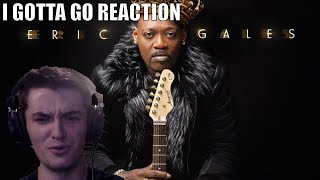 Metal Guitarist Reacts to I Gotta Go by Eric Gales