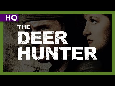 The Deer Hunter (1978) Trailer