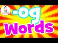 The OG Words | Read -OG Words | Learning Time Fun | -OG Word Family | Word Families -OG