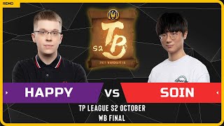 WC3 - [UD] Happy vs Soin [ORC] - WB Final - TP League S2 Monthly 2