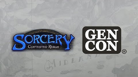 Sorcery: Contested Realm TCG at Gencon
