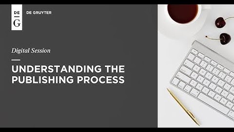 Understanding the Publishing Process