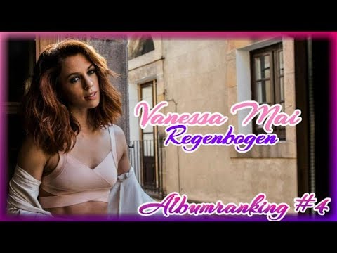 VANESSA MAI - REGEBOGEN | ALBUMRANKING #4