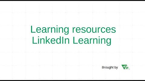 Learning resources - LinkedIn Learning episode