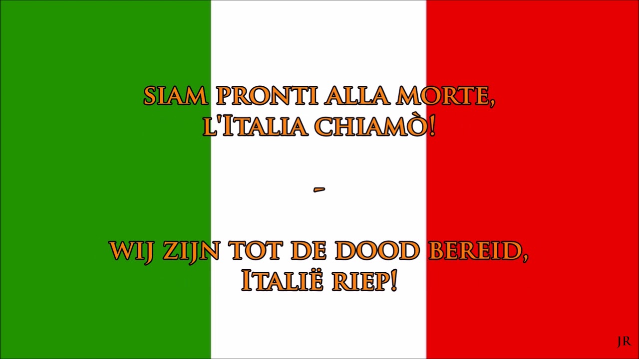 Italiaanse nationale volkslied (IT/NL tekst) - Anthem of Italy (Dutch ...