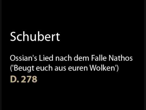 Schubert D 278 Ossian's Lied nach dem Falle Nathos...