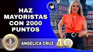 Angelica Cruz | Haz mayoristas con 2000 puntos de volumen