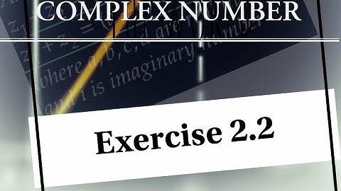 Class-12| Maths| Exercise 2.2|Q.No 1full sum| chapter 2- Complex Number tamilnadu new