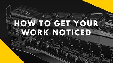 How To Get Your Work Noticed with Alex Senechal