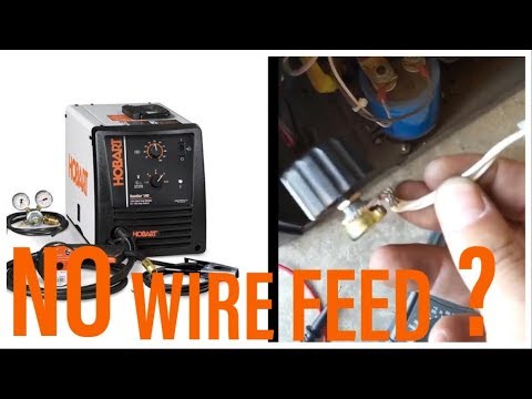 How To Fix No Wire Feed For Hobart Miller Lincoln MIG Welders No Wire Feed Troubleshooting POT