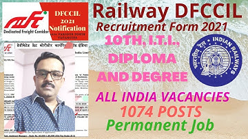 DFCCIL Executive Online Form 2021 | DFCCIL Form  Kya Hai Aur Kaise Bhare