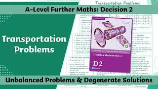 A Level Further Maths | Decision 2 | Unbalanced Problems and Degenerate Solutions 💭
