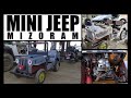 MINI JEEP - (BOYS FILM MAKER) MIZORAM