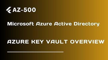 Azure Key Vault Overview - Lecture 56