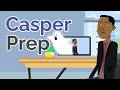 Casper Test Preparation Quiz