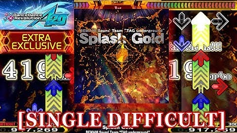 【DDR A20】 Splash Gold [SINGLE DIFFICULT] 譜面確認＋クラップ