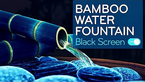 Bamboo Water Fountain Black Screen | Water Sounds ...