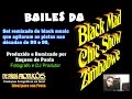 Bailes da Black Mad, Chic Show, Zimbabwe e Kaskastas by Zaqueu de Paula