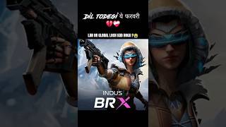 Kab Hoga IIT Lan or Global Loch 😭 INDUS BRx @PrimeRush_BR #indusgame #ssglive