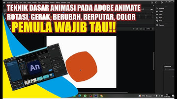 Untuk Pemula Teknik Dasar Membuat Animasi di Adobe Animate