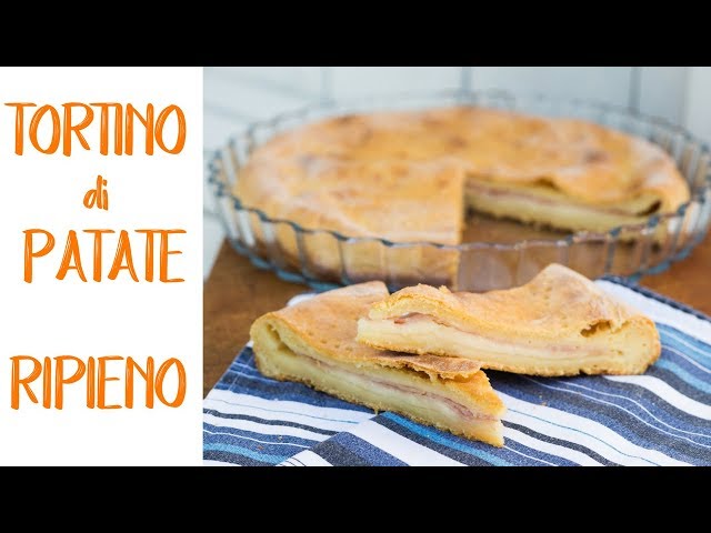 Tortino Di Patate Ripieno Ricetta Facile Homemade Mashed Potato Pie Recipe Youtube