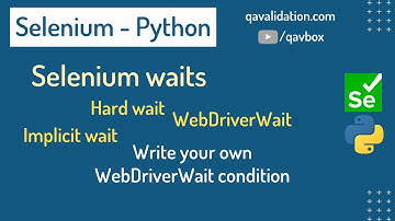 Synchronisation | selenium waits in python | create your own WebDriverWait condition