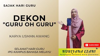 SAJAK HARI GURU- DEKON  (Deklamasi & Lakon)