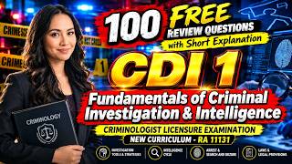 CDI 1 - Fundamentals of Criminal Investigation and Intelligence | 100 QnA with short explanation