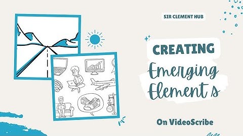 Video Animation - How to create Emerging Elements on Videoscribe [2022]