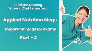 Applied Nutrition Mcqs I BSN 2nd Semester Mcqs