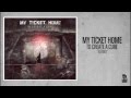 My Ticket Home - Beyond