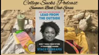College Sucks Summer Book Club Series: Lead From Outside