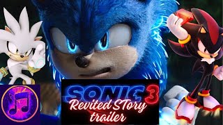 SONIC 3 TRAIER Fanmade REVISITED STORY!!!!