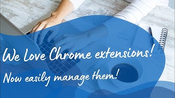 Quickly manage your Chrome extensions with Extensity