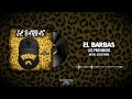 El barbas  los prohibidos  lyric 2024