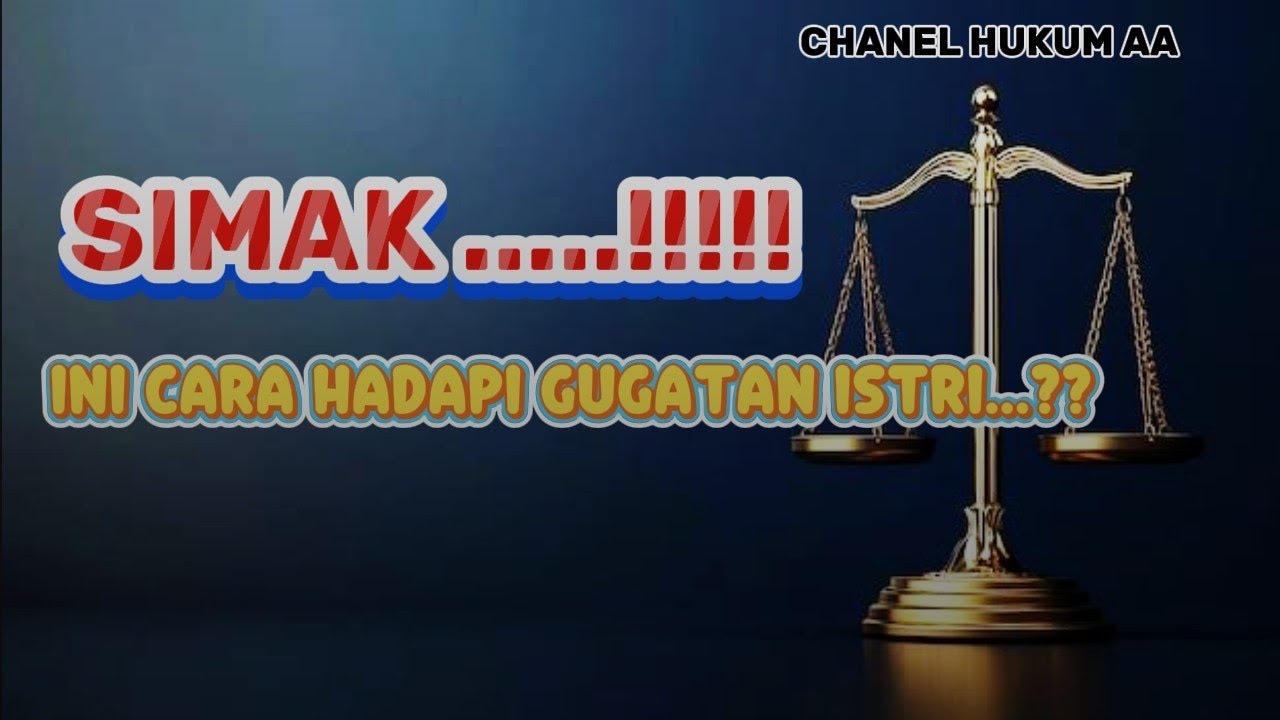Tips agar gugatan cerai istri kandas seketika #gugatan #chanelhukumaa #perceraian