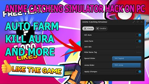 ANIME CATCHING SIMULATOR | HACK/SCRIPT | AUTO FARM , KILL AURA AND MORE ON PC *PASTEBIN*