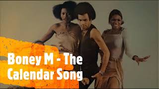 Calendar Song   Boney M - The Calendar Song