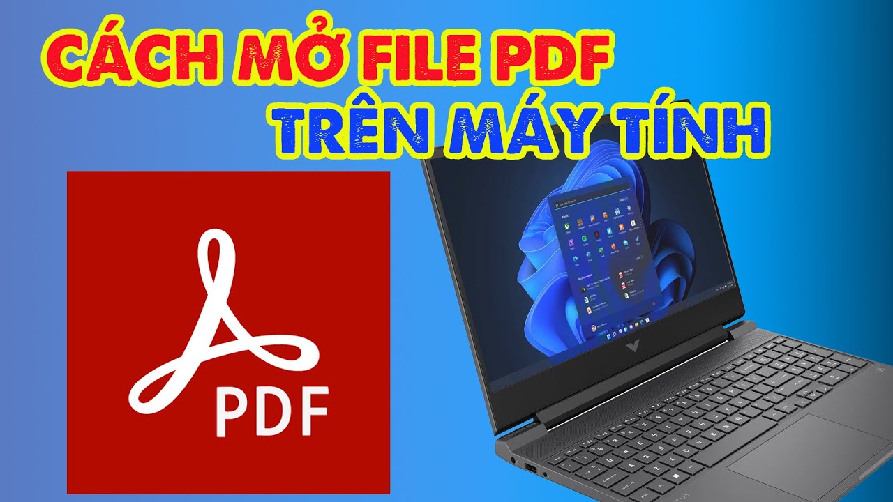 Cách Mở File PDF Trên Máy Tính Đơn Giản Và Hiệu Quả - YouTube