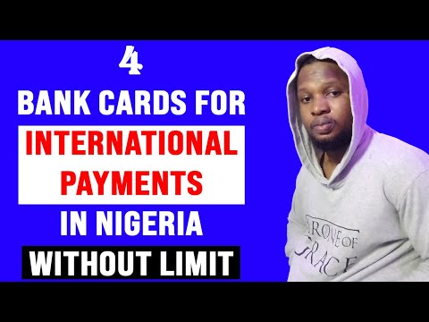 4 Bank Cards for International Payments in Nigeria without Limit [Get Virtual Dollar Card in Nigeria