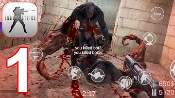 Brutal Strike - Counter Strike Brutal - CS GO - Gameplay Walkthrough Part 1 Classic (Android, iOS)