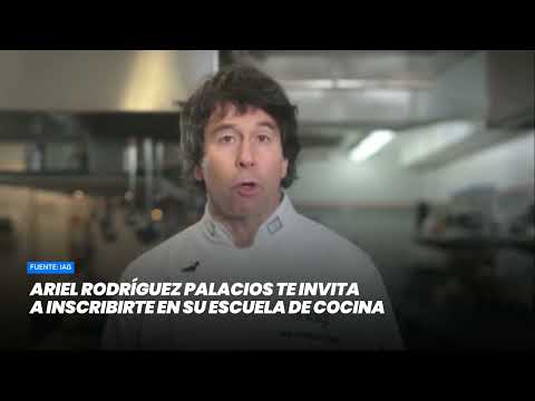 Ariel Rodríguez Palacios te invita a inscribirte en su escuela de cocina - Minuto Argentina